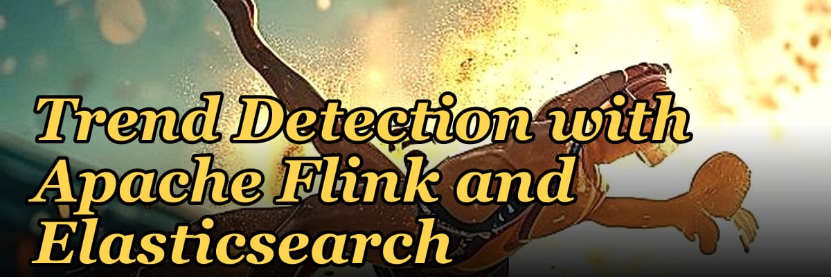 The Social Media Analytics Stack: Real-Time Sentiment and Trend Detection with Apache Flink and Elasticsearch