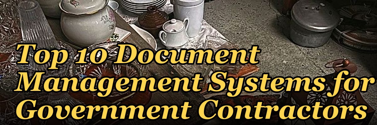 Top 10 Document Management Systems for Government Contractors