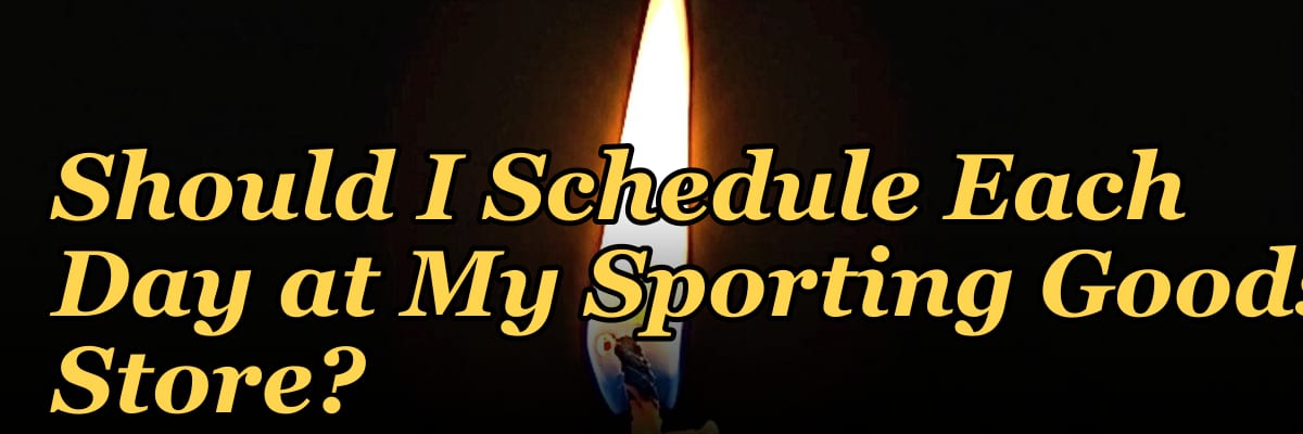 How Many Salespeople Should I Schedule Each Day at My Sporting Goods Store?