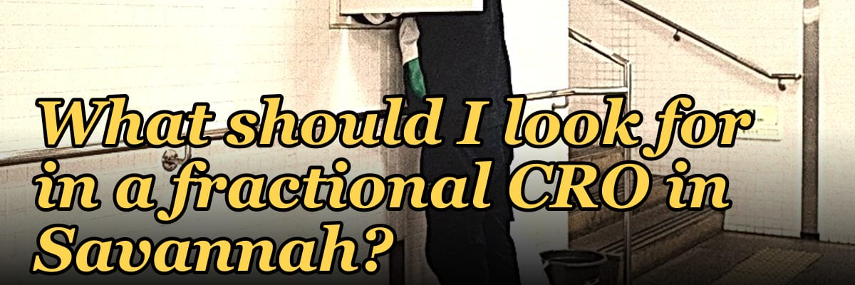 What should I look for in a fractional CRO in Savannah in 2027?