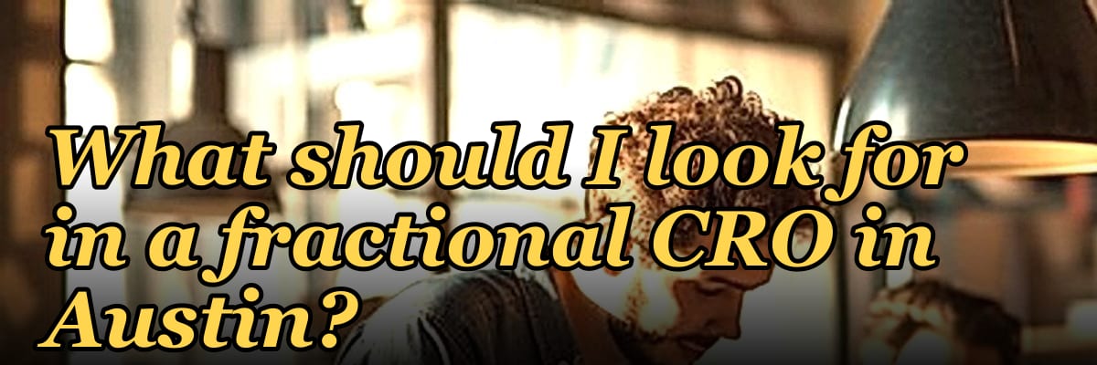 What should I look for in a fractional CRO in Austin in 2027?