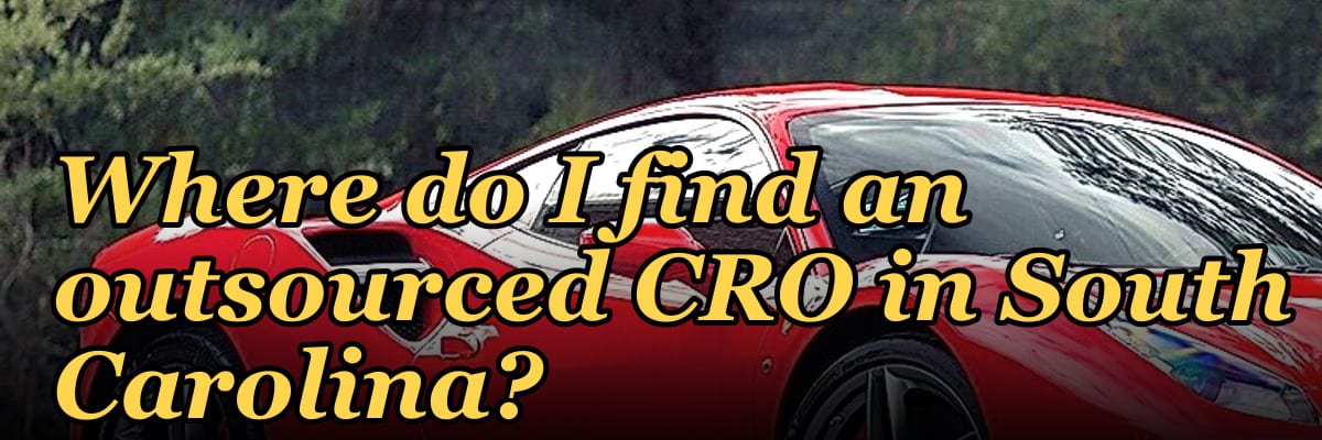 Where do I find an outsourced CRO in South Carolina in 2027?