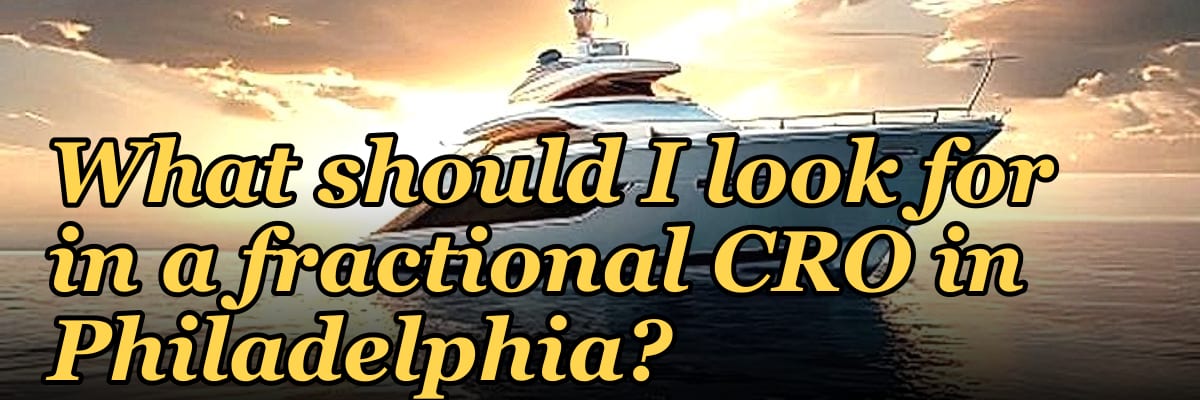 What should I look for in a fractional CRO in Philadelphia in 2027?