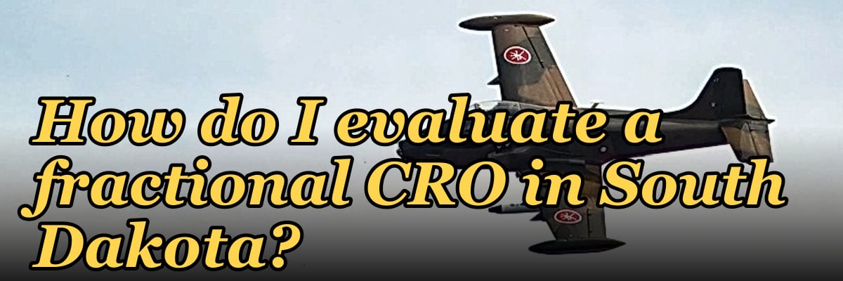 How do I evaluate a fractional CRO in South Dakota in 2027?