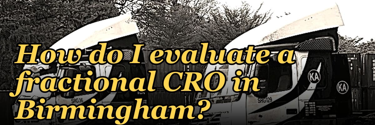 How do I evaluate a fractional CRO in Birmingham in 2027?