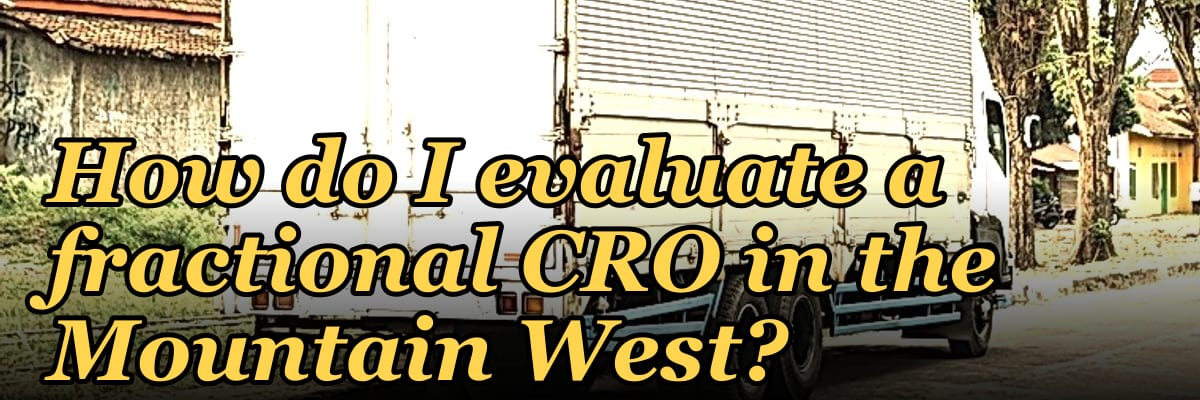 How do I evaluate a fractional CRO in the Mountain West in 2027?