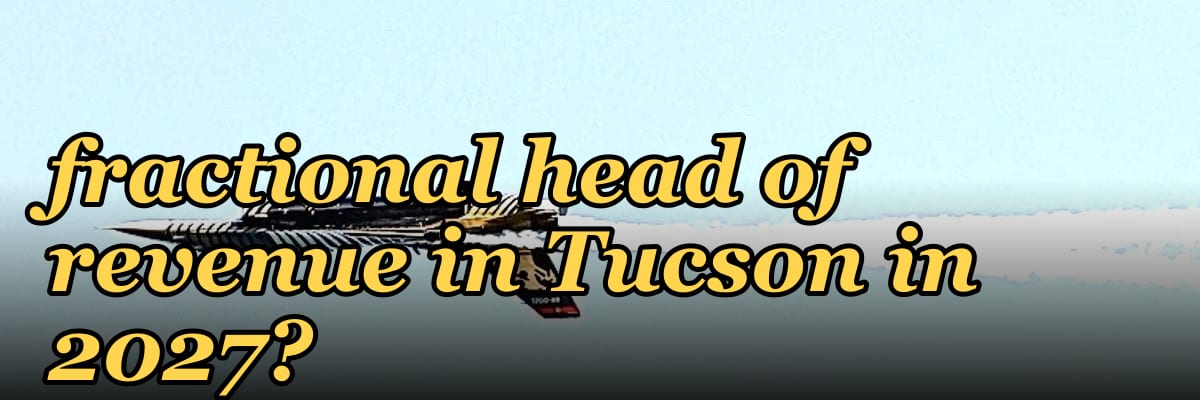 How do I hire a fractional head of revenue in Tucson in 2027?