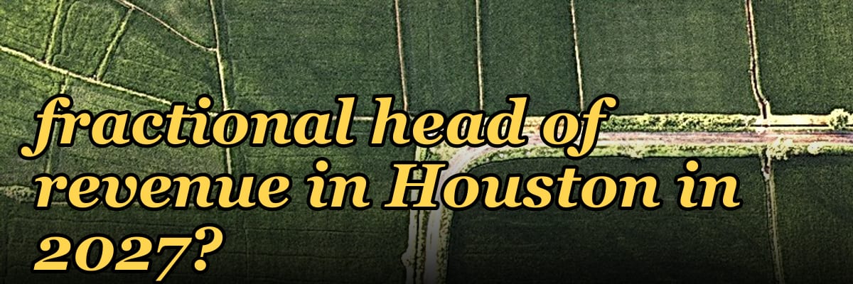How do I hire a fractional head of revenue in Houston in 2027?