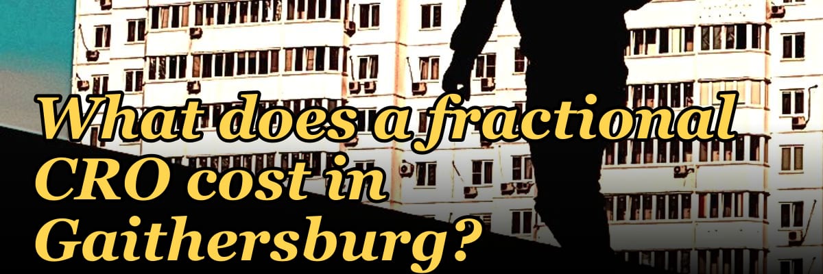 What does a fractional CRO cost in Gaithersburg in 2027?