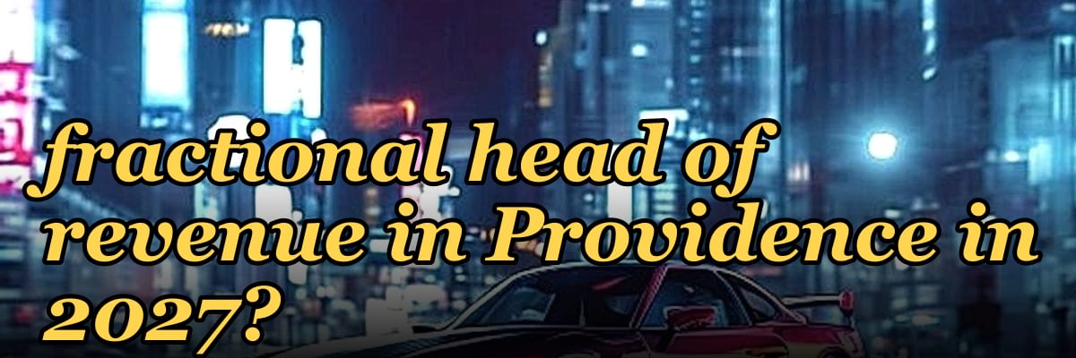 Where do I find a fractional head of revenue in Providence in 2027?