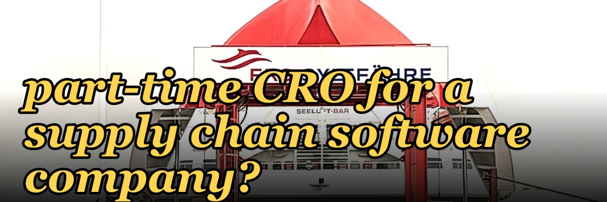How do I hire a part-time CRO for a supply chain software company in 2027?