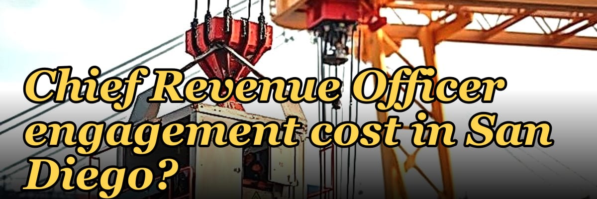 What does a fractional Chief Revenue Officer engagement cost in San Diego?