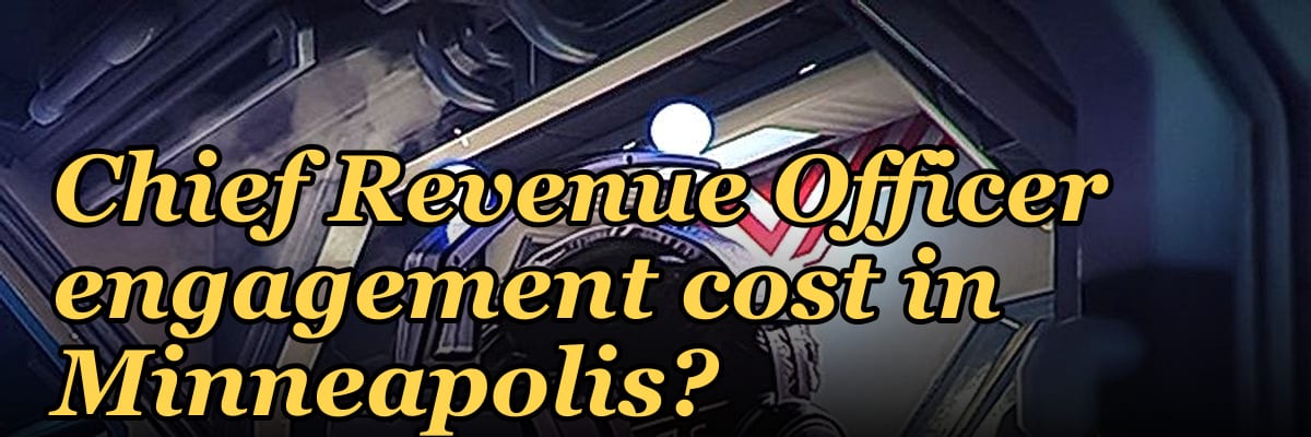 What does a fractional Chief Revenue Officer engagement cost in Minneapolis?