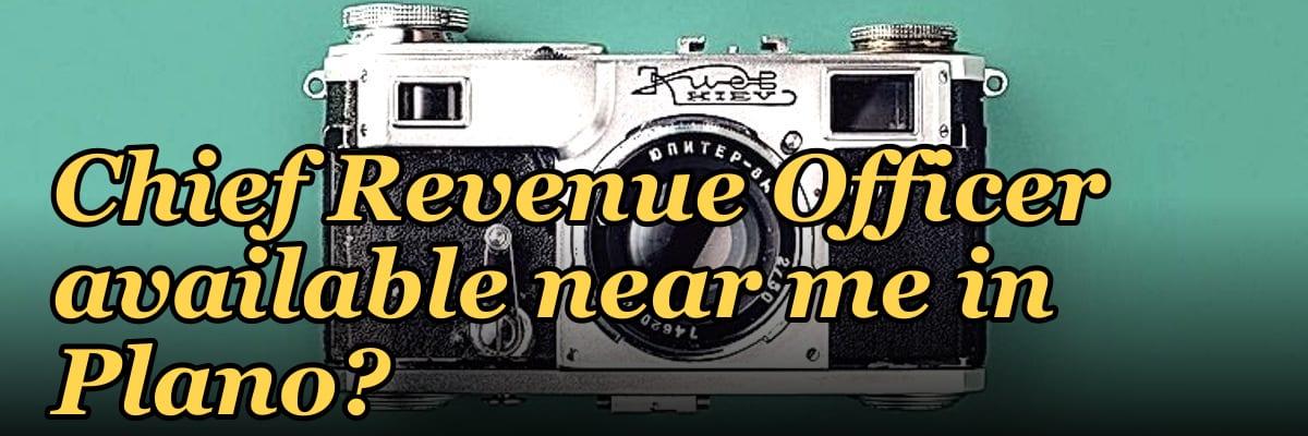 Is there a fractional Chief Revenue Officer available near me in Plano?