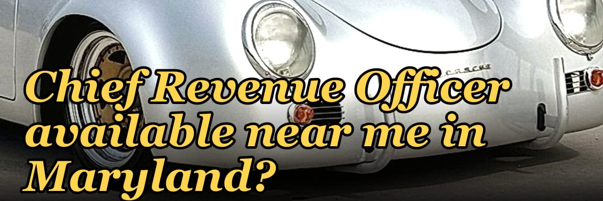 Is there a fractional Chief Revenue Officer available near me in Maryland?