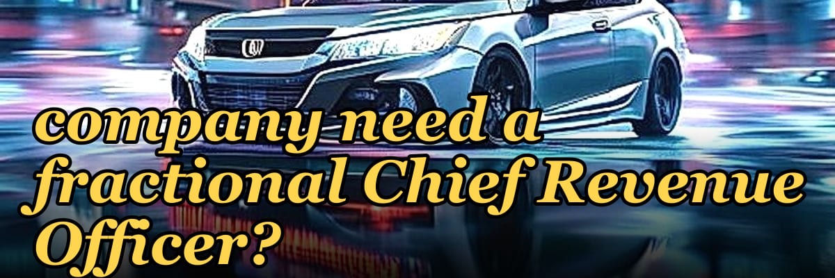 Does a Series A construction tech company need a fractional Chief Revenue Officer?