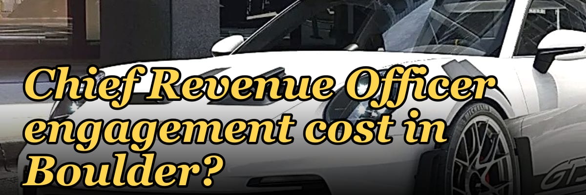 What does a fractional Chief Revenue Officer engagement cost in Boulder?