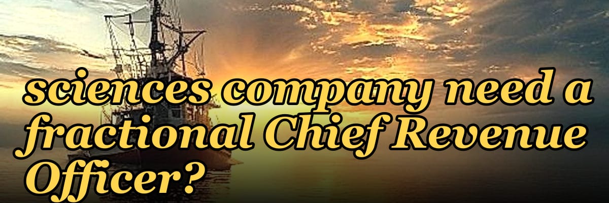 Does a post-merger life sciences company need a fractional Chief Revenue Officer?