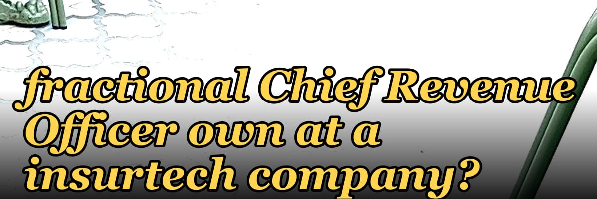 What KPIs should a fractional Chief Revenue Officer own at a insurtech company?