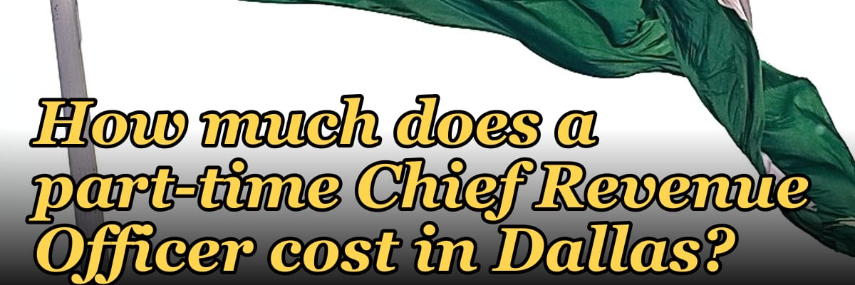 How much does a part-time Chief Revenue Officer cost in Dallas?
