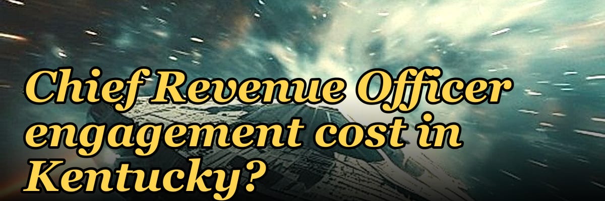 What does a fractional Chief Revenue Officer engagement cost in Kentucky?