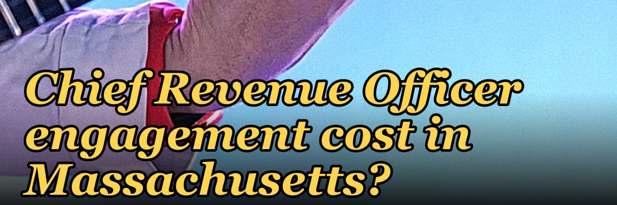 What does a fractional Chief Revenue Officer engagement cost in Massachusetts?
