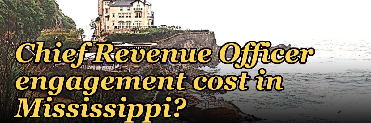 What does a fractional Chief Revenue Officer engagement cost in Mississippi?
