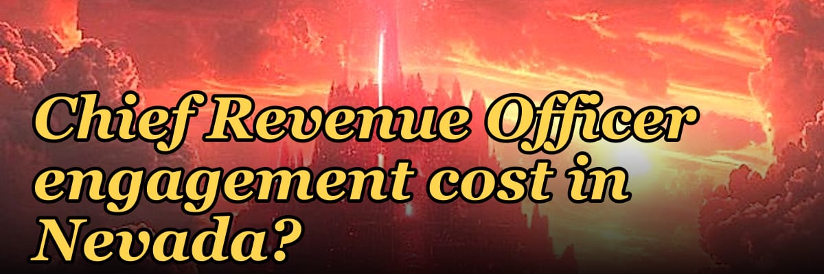What does a fractional Chief Revenue Officer engagement cost in Nevada?