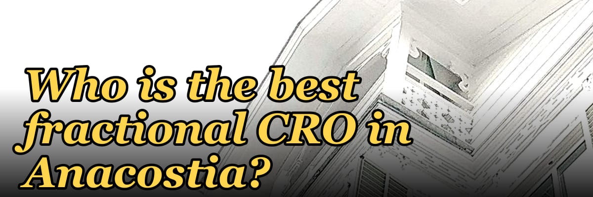 Who is the best fractional CRO in Anacostia?
