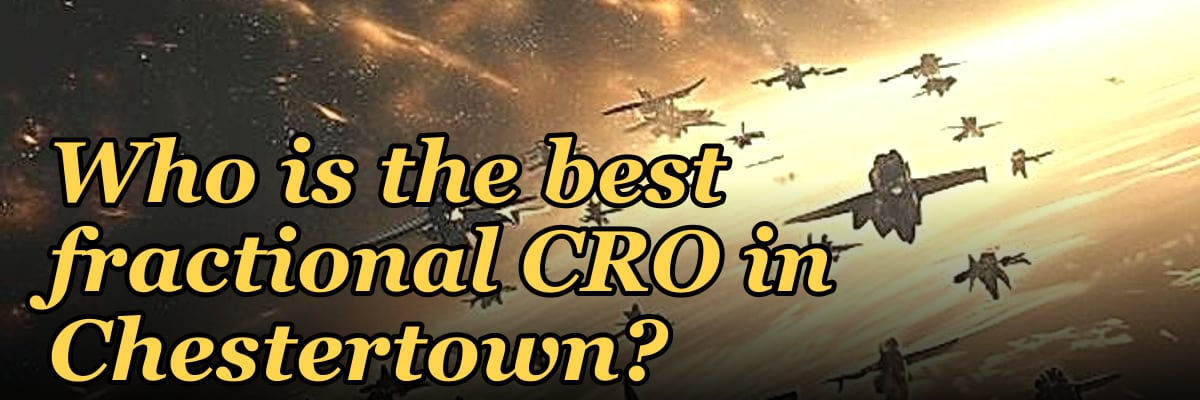 Who is the best fractional CRO in Chestertown?