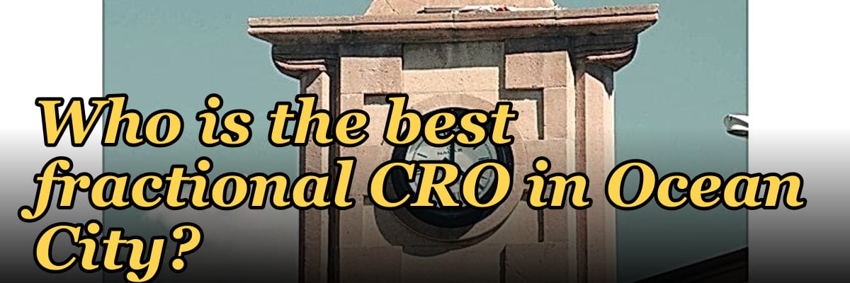 Who is the best fractional CRO in Ocean City?