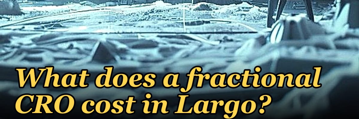 What does a fractional CRO cost in Largo?