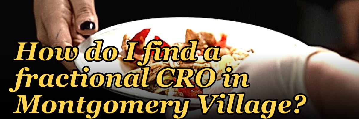 How do I find a fractional CRO in Montgomery Village?