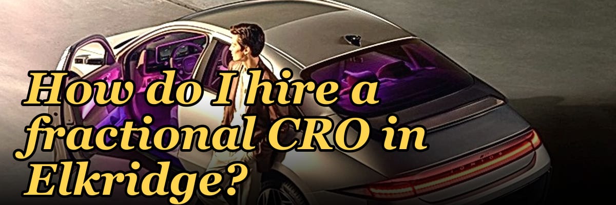 How do I hire a fractional CRO in Elkridge?