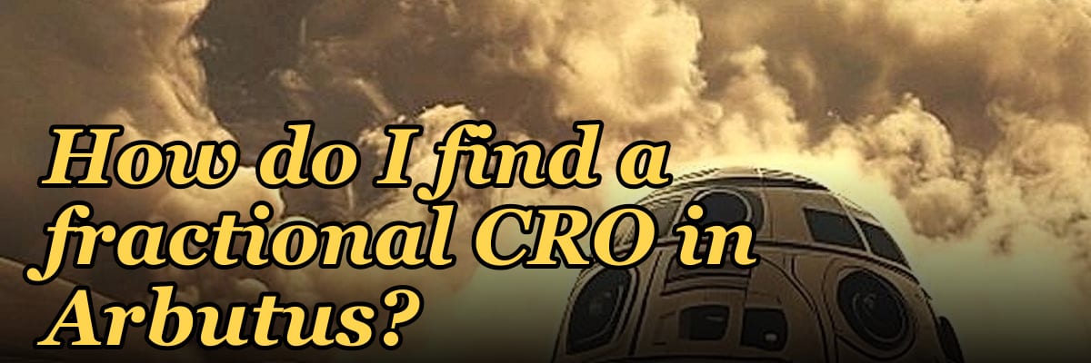 How do I find a fractional CRO in Arbutus?