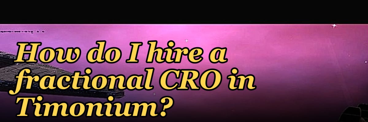 How do I hire a fractional CRO in Timonium?