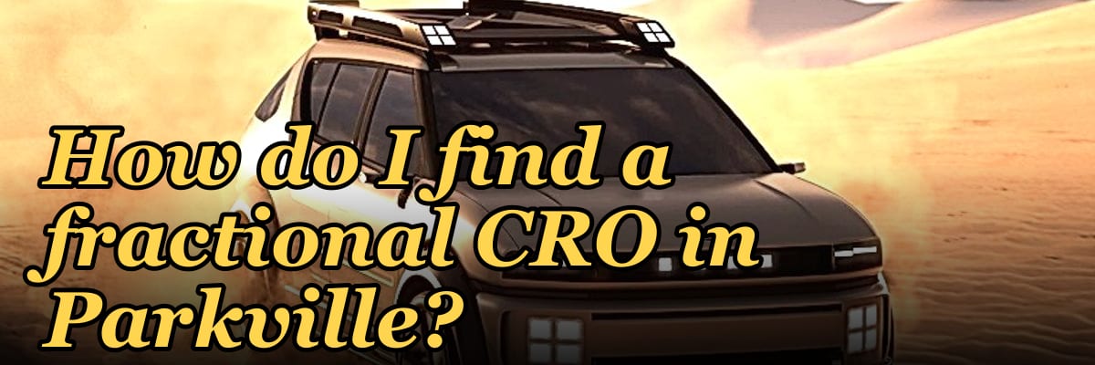How do I find a fractional CRO in Parkville?