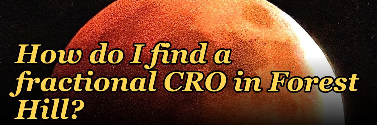 How do I find a fractional CRO in Forest Hill?