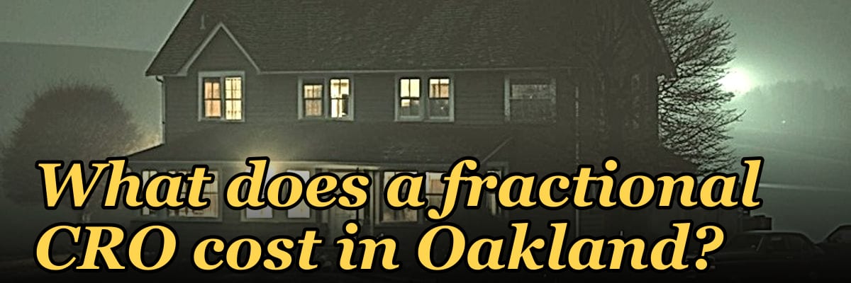 What does a fractional CRO cost in Oakland?