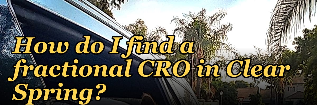 How do I find a fractional CRO in Clear Spring?
