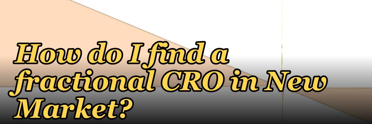 How do I find a fractional CRO in New Market?