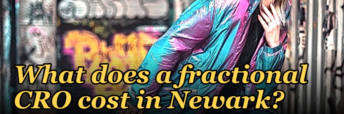 What does a fractional CRO cost in Newark?