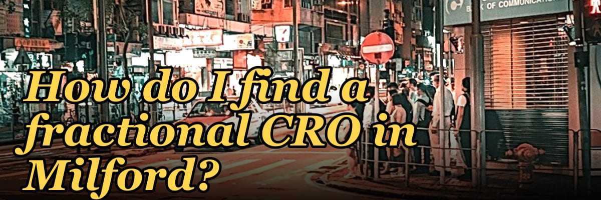 How do I find a fractional CRO in Milford?