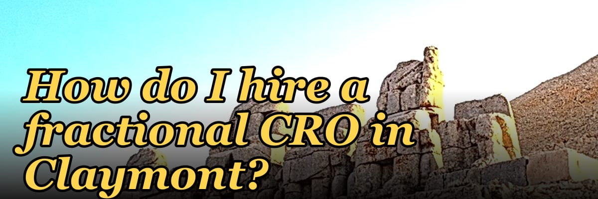 How do I hire a fractional CRO in Claymont?