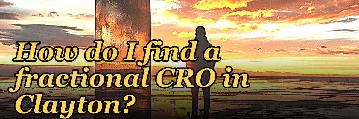 How do I find a fractional CRO in Clayton?