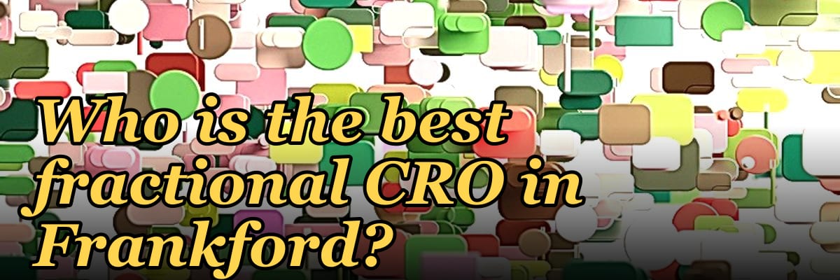 Who is the best fractional CRO in Frankford?