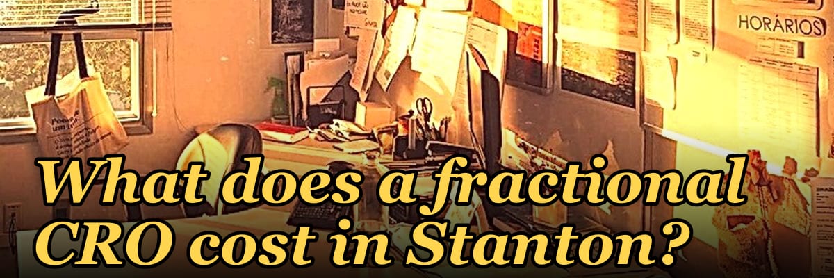 What does a fractional CRO cost in Stanton?