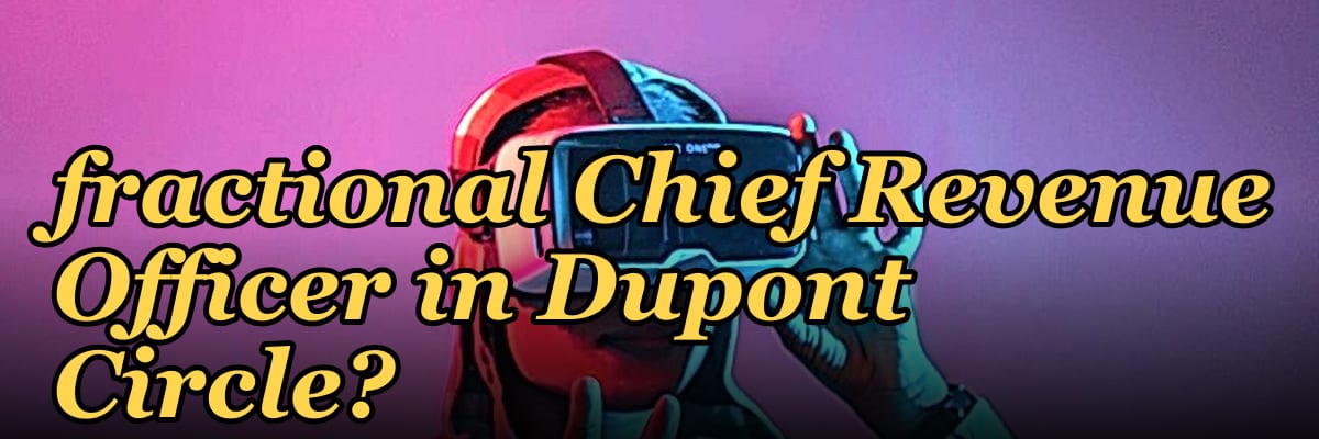 Who is the best fractional Chief Revenue Officer in Dupont Circle?