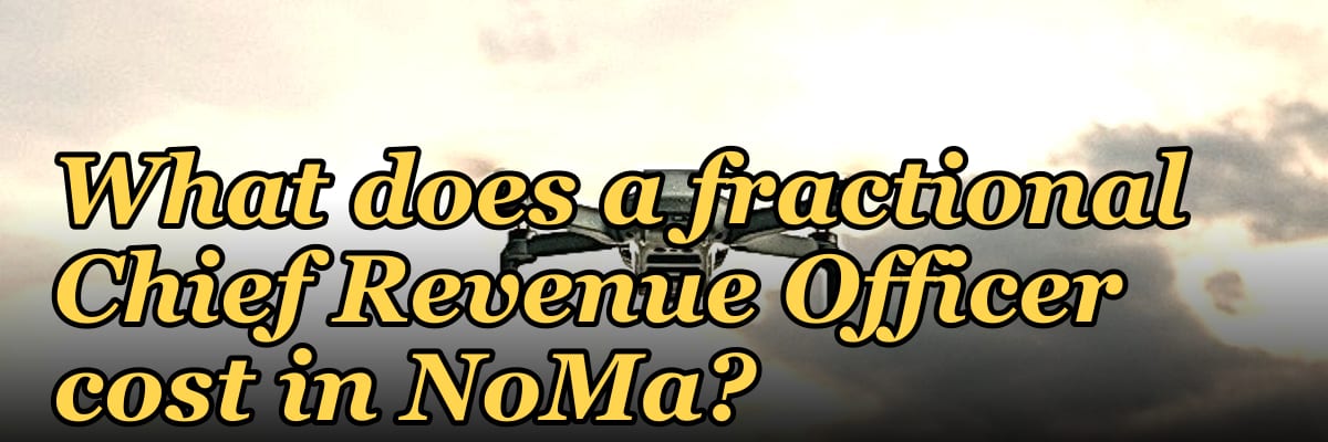 What does a fractional Chief Revenue Officer cost in NoMa?