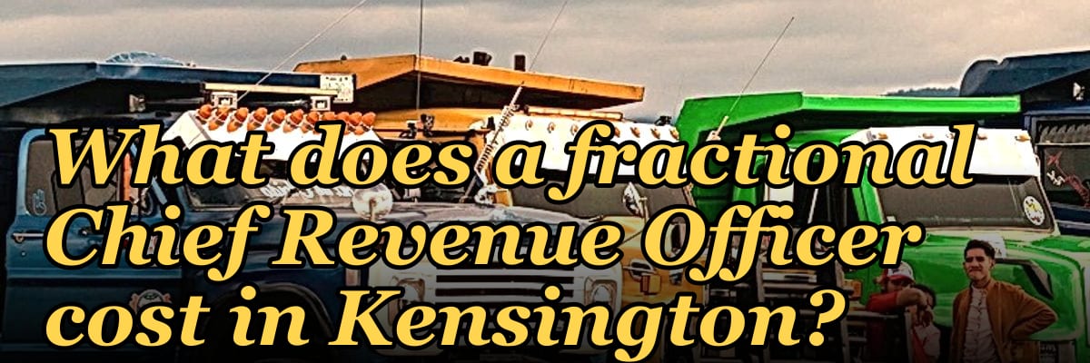 What does a fractional Chief Revenue Officer cost in Kensington?